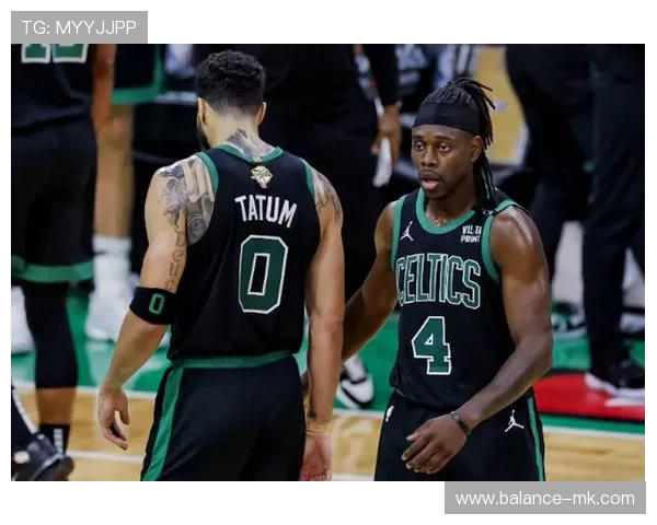 朱霍勒迪携手凯尔特人再创佳绩，球队战绩稳步提升引关注